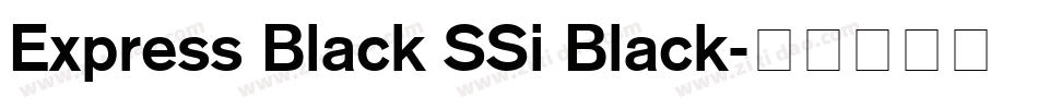 Express Black SSi Black字体转换